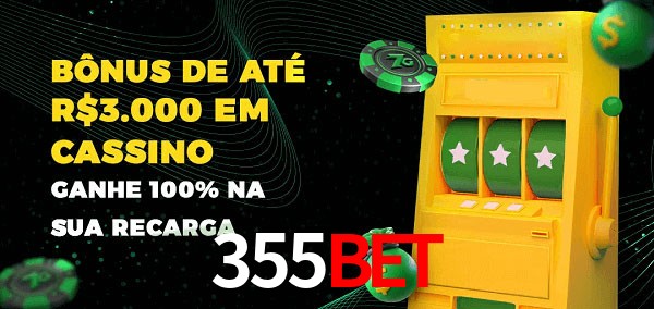 355BET melhor bônus de depósito